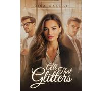 All That Glitters