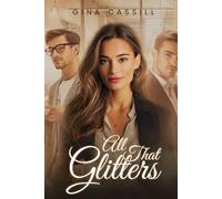 All That Glitters