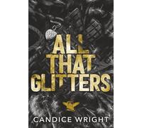 All That Glitters: A Dark MC romance