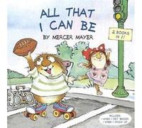 All That I Can Be Little Critter by Mercer Mayer Paperback Book Mercer Mayer (Auteur)