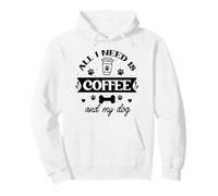 All That I Need is Coffee and My Dog Cup Dog Mom Paw Print Sweat à Capuche