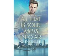 All That Is Solid Melts Into Air