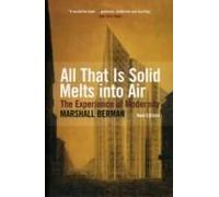 All That Is Solid Melts Into Air