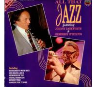 All That Jazz - John Dankworth / Humphrey Lyttelton 2LP