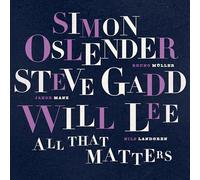 Simon Oslender, Steve Gadd & Will Lee – All That Matters – Vinyle 12" 33 tours