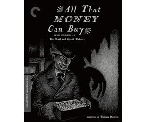 All That Money Can Buy a.k.a The Devil and Daniel Webster (Criterion Collection) - UK Only [Blu-Ray]