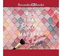 All That Really Matters