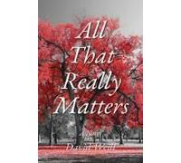 All That Really Matters