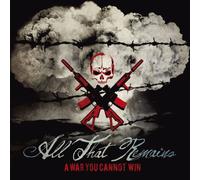 All That Remains - A War You Cannot Win