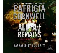 All That Remains (The Kay Scarpetta Series) [Import]