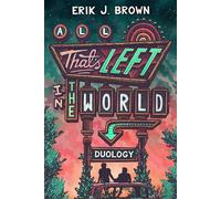 All That’s Left in the World Duology love begins when the world ends in the hit genre-bending queer dystopian romance about courage, hope and humanity, for fans of The Last of Us and Heartstopper - Er