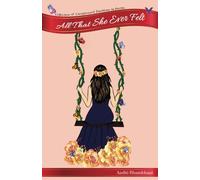 All That She Ever Felt