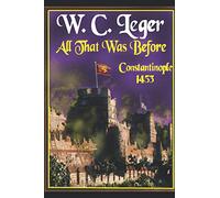 All That Was Before: Book 2