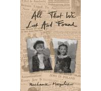 All That We Lost And Found