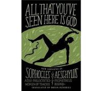 All That Youve Seen Here Is God - Aeschylus - Alfred A. Knopf - Livre en Anglais - Paperback AeschylusAeschylus (Auteur)