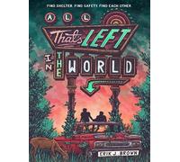 Eric J. Brown – All That's Left in the World