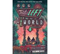 All That's Left in the World - Eric J. Brown - Hachette Gb - broché - Roman