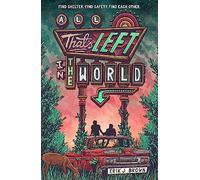 All That's Left in the World Eric J. Brown (Auteur)