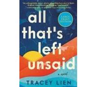 All That's Left Unsaid