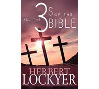 All the 3s of the Bible