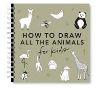 All the Animals: How to Draw Books for Kids with Dogs, Cats, Lions, Dolphins, and More