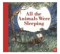 All the Animals Were Sleeping by Clare Helen Welsh Clare Helen Welsh (Auteur)