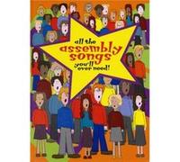 All the Assembly Songs Youll Ever Need Inconnu (Auteur)