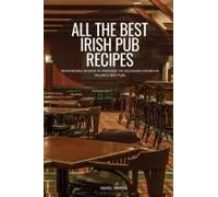 All The Best Irish Pub Recipes