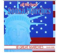 All the Best Sousa Marches by Sousa Marches