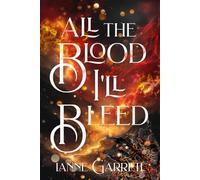 All the Blood I'll Bleed