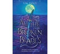 All The Broken Blades