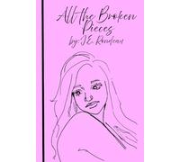 All the Broken Pieces