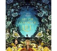 All The Colors of Life