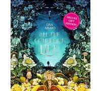 All The Colors of Life: Deluxe Gift Edition: An illustrated coffee table book for occasions and celebrations (Volume 1)