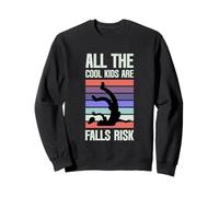 All The Cool Kids are Falls Risk Gens maladroits - Sweatshirt