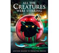 All The Creatures Were Stirring