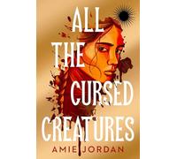 All the Cursed Creatures