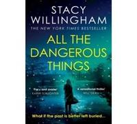 All the Dangerous Things