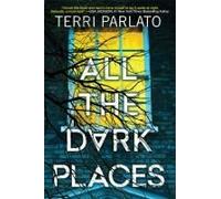 All The Dark Places