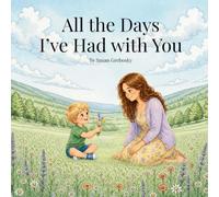 All the Days I've Had with You