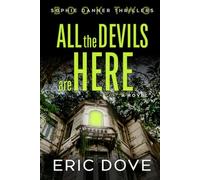 All The Devils Are Here (A Sophie Danner Thriller)