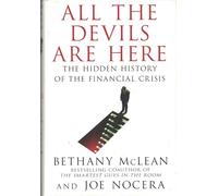 All the Devils Are Here: The Hidden History of the Financial Crisis