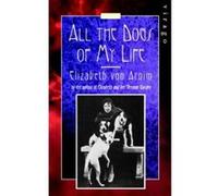 All The Dogs Of My Life: A Virago Modern Classic (VMC) Von Arnim, Elizabeth (Auteur)