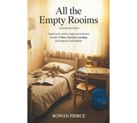 All the Empty Rooms: Movie Review: Exploring the Stories, Impact, and Emotional Journey of Steve Hartman, Lou Bopp, and America’s Lost Children
