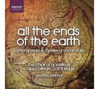 All Ends of The Earth : Musique Vocale Contemporaine et Médiévale