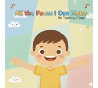 All The Faces I Can Make