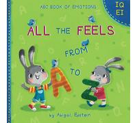 All The Feels From A To Z