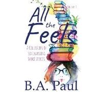 All The Feels Volume 3