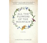 All The Flowers Of The Mountain