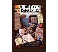 ALL THE FUCKIN' DATA CENTERS: One Caffeineless Morning Inside a Woman With Forty-Eleven Tabs Open